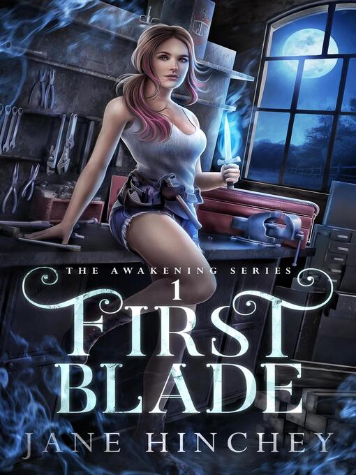 Title details for First Blade by Jane Hinchey - Available